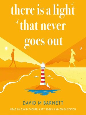 cover image of There Is a Light That Never Goes Out